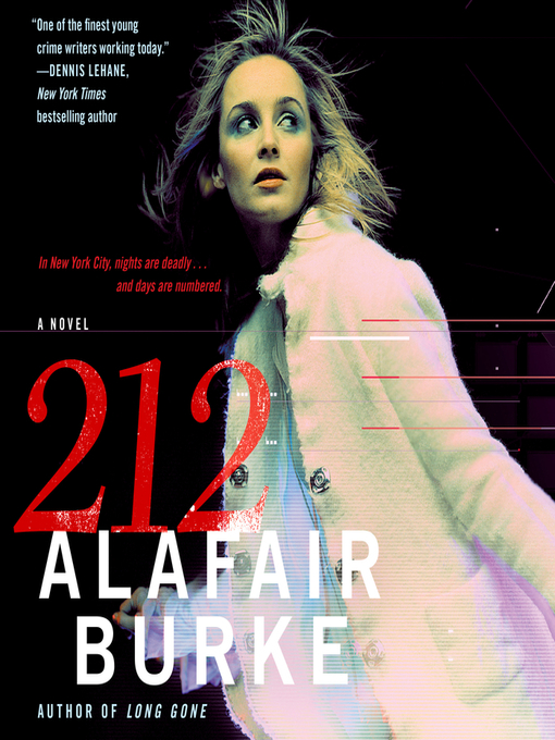Title details for 212 by Alafair Burke - Available